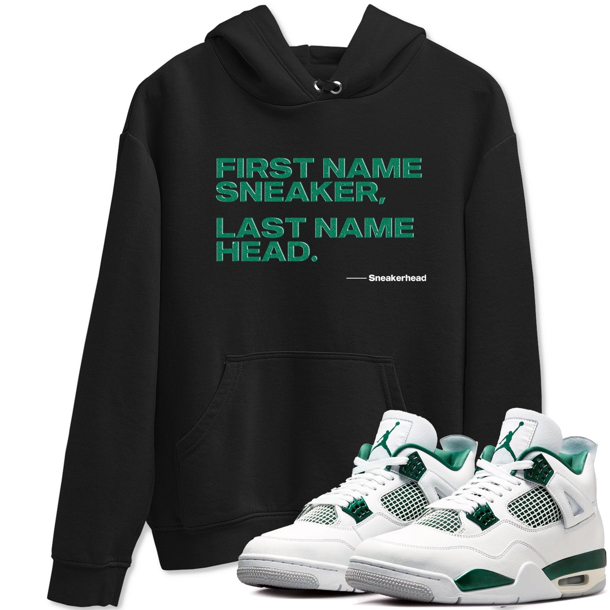 4s Oxidized Green shirts to match jordans My Name Is Sneakerhead sneaker match tees Air Jordan 4 Oxidized Green SNRT Sneaker Tees streetwear brand Black 1 unisex cotton tee