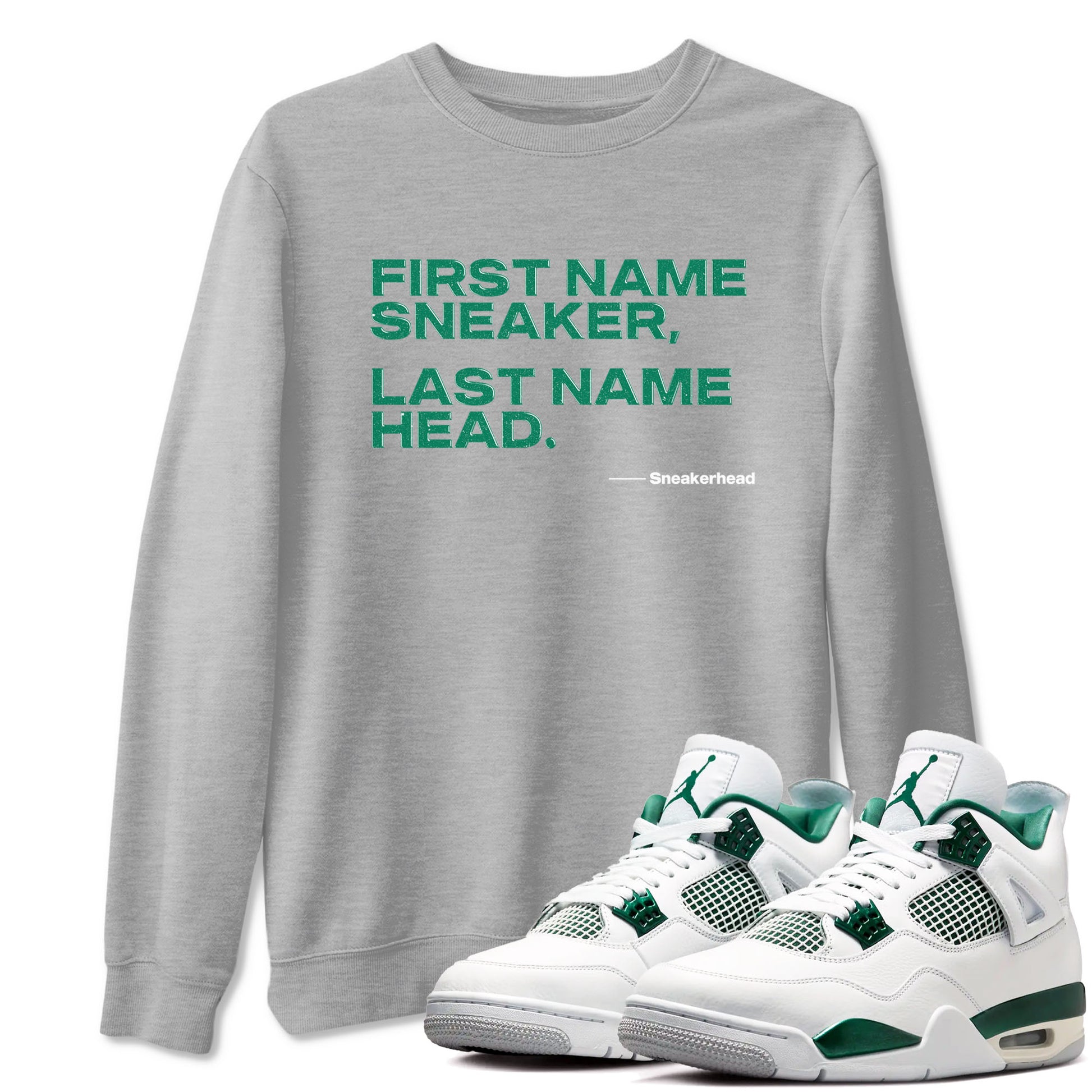 4s Oxidized Green shirts to match jordans My Name Is Sneakerhead sneaker match tees Air Jordan 4 Oxidized Green SNRT Sneaker Tees streetwear brand Heather Grey 1 unisex cotton tee