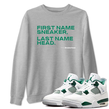 4s Oxidized Green shirts to match jordans My Name Is Sneakerhead sneaker match tees Air Jordan 4 Oxidized Green SNRT Sneaker Tees streetwear brand Heather Grey 1 unisex cotton tee
