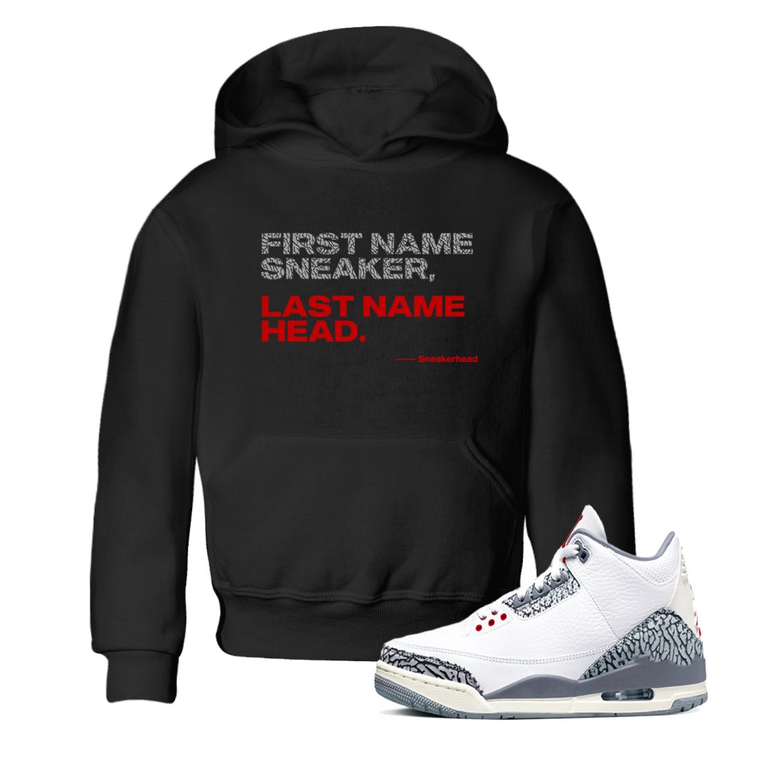 Jordan 3 Retro Cement Grey shirts to match jordans My Name Is Sneakerhead sneaker match tees 3 Cement Grey SNRT Sneaker Release Tees Youth Baby Black 1 crew neck shirts
