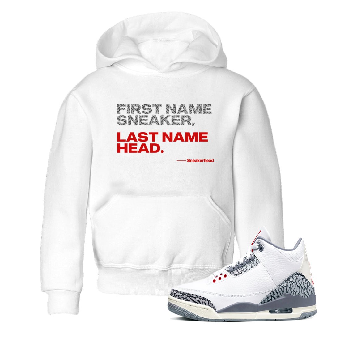 Jordan 3 Retro Cement Grey shirts to match jordans My Name Is Sneakerhead sneaker match tees 3 Cement Grey SNRT Sneaker Release Tees Youth Baby White 1 crew neck shirts