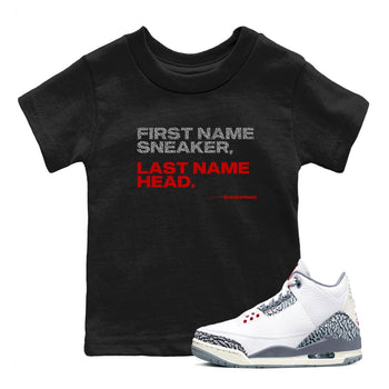 Jordan 3 Retro Cement Grey shirts to match jordans My Name Is Sneakerhead sneaker match tees 3 Cement Grey SNRT Sneaker Release Tees Youth Baby Black 1 crew neck shirts