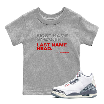 Jordan 3 Retro Cement Grey shirts to match jordans My Name Is Sneakerhead sneaker match tees 3 Cement Grey SNRT Sneaker Release Tees Youth Baby Heather Grey 1 crew neck shirts