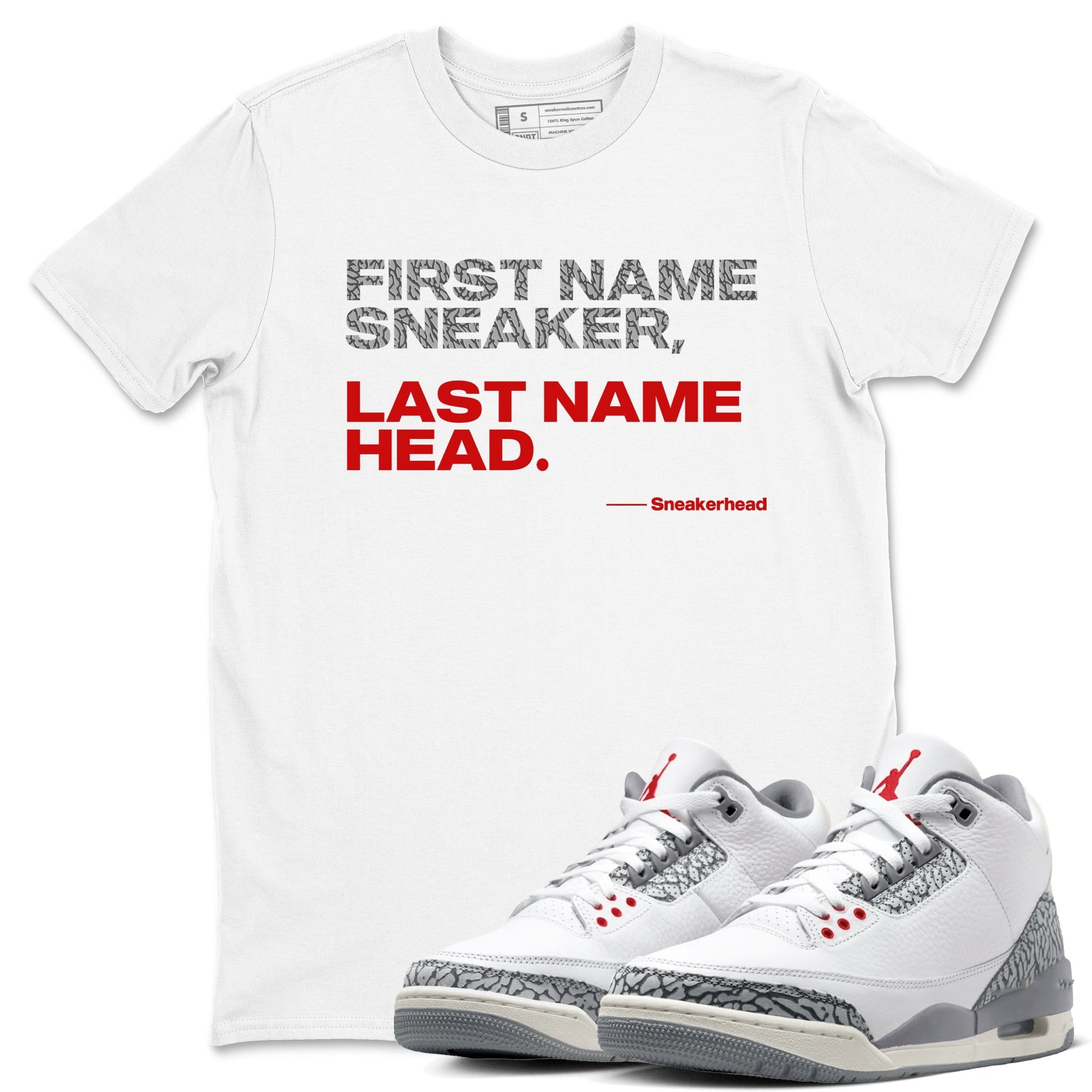 Jordan 3 Retro Cement Grey shirts to match jordans My Name Is Sneakerhead sneaker match tees 3 Cement Grey SNRT Sneaker Release Tees unisex cotton White 1 crew neck shirts