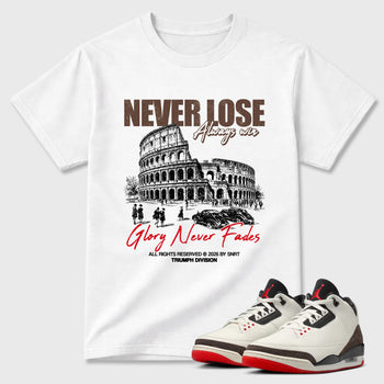 Sneaker match tees – Sneaker Tees To Match Air Jordan 3 World's Best Dad Shoes – Never Lose Tee White 1
