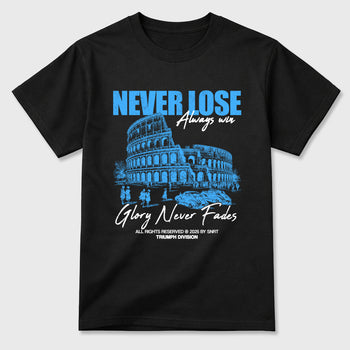 Never Lose Graphic T-Shirt sneaker match tee designed for the Air Jordan 5 Black Carolina, featuring coordinated color options for a perfect streetwear match. Black 2 shirt.