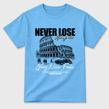 Never Lose Graphic T-Shirt sneaker match tee designed for the Air Jordan 5 Black Carolina, featuring coordinated color options for a perfect streetwear match. Carolina Blue 2 shirt.