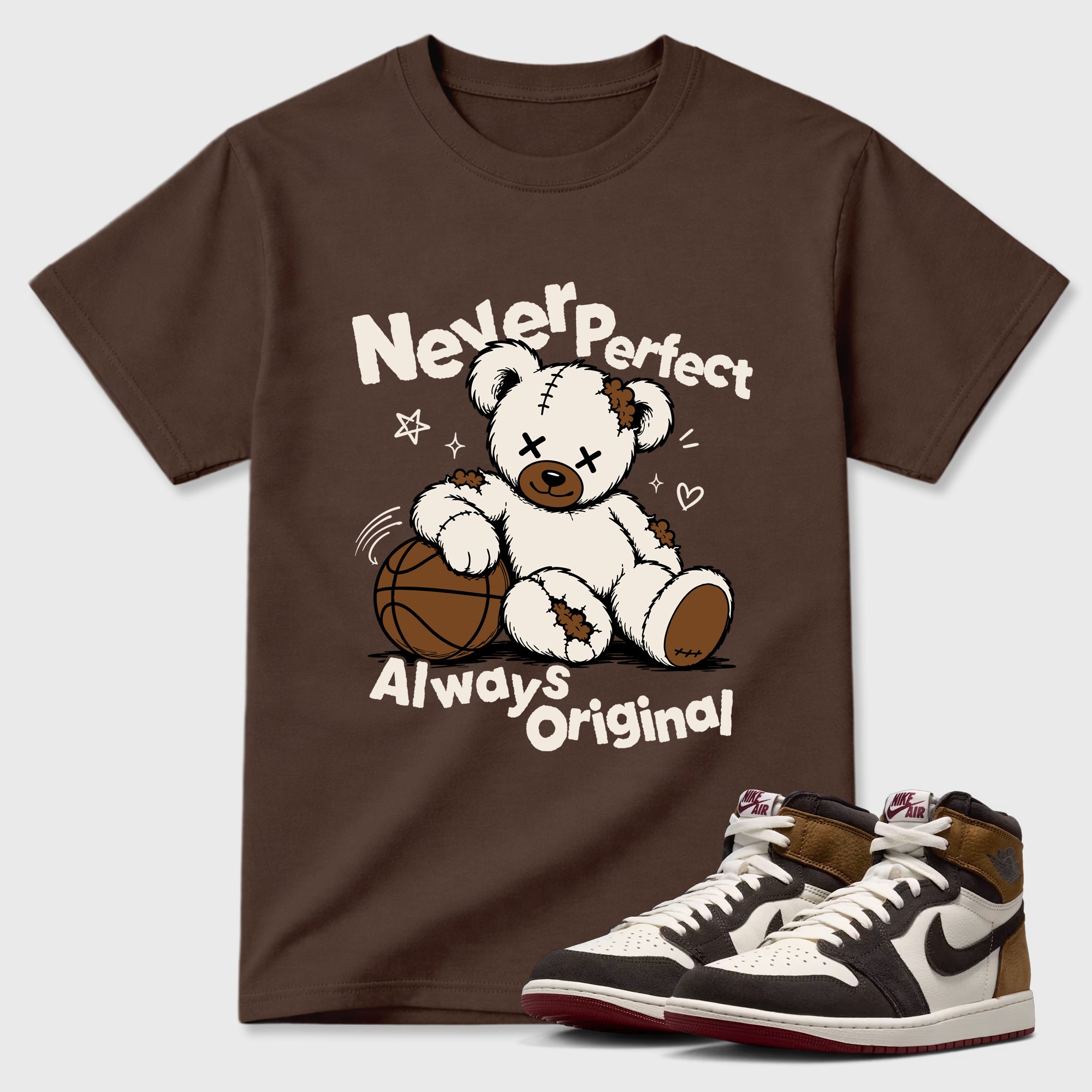 Never Perfect Always Original Graphic T-Shirt featuring original streetwear artwork designed to match the Air Jordan 1 Love Letter. Dark Chocolate 1 Graphic T-Shirt.