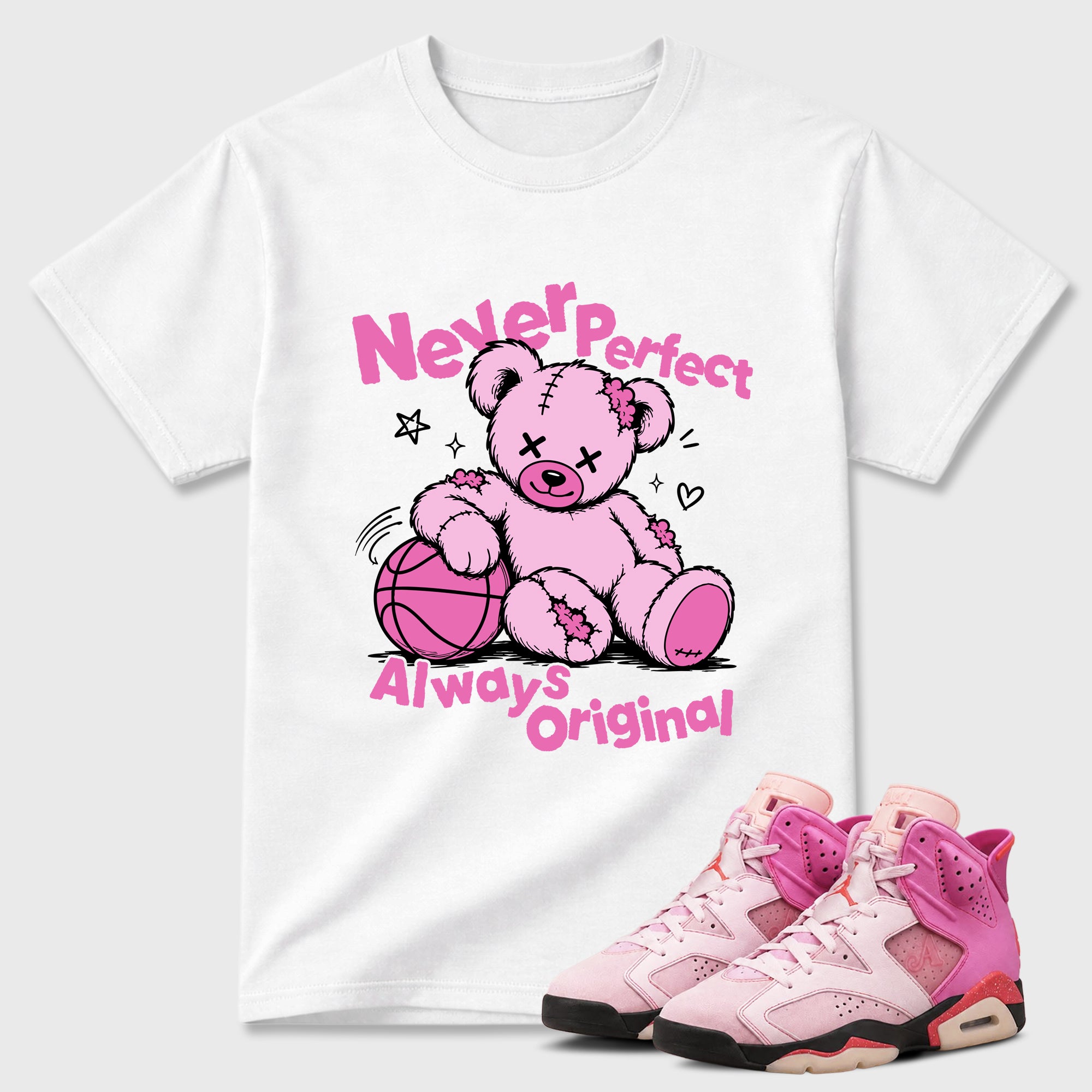 Never Perfect Always Original Graphic T-Shirt featuring original streetwear artwork designed to match the Air Jordan 6 Playful Pink. White 1 Graphic T-Shirt.
