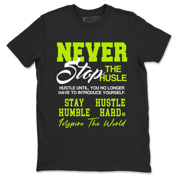 Foams One Black Volt shirts to match jordans Never Stop The Hustle sneaker match tees Air Foamposite One Black and Volt match shoes to clothes SNRT Sneaker Tees unisex cotton Black 2 shirts