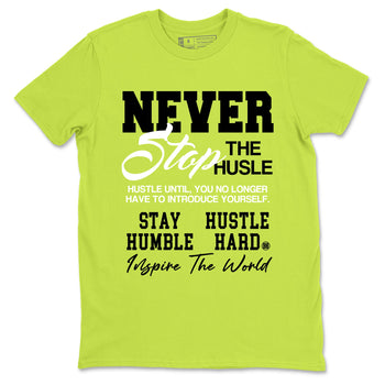 Foams One Black Volt shirts to match jordans Never Stop The Hustle sneaker match tees Air Foamposite One Black and Volt match shoes to clothes SNRT Sneaker Tees unisex cotton Safety Green 2 shirts