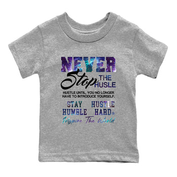 Air Foamposite One Galaxy shirts to match jordans Never Stop The Hustle sneaker match tees Air Foamposite One Galaxy match shoes to clothes SNRT Sneaker Tees Youth Baby Heather Grey 2 tee