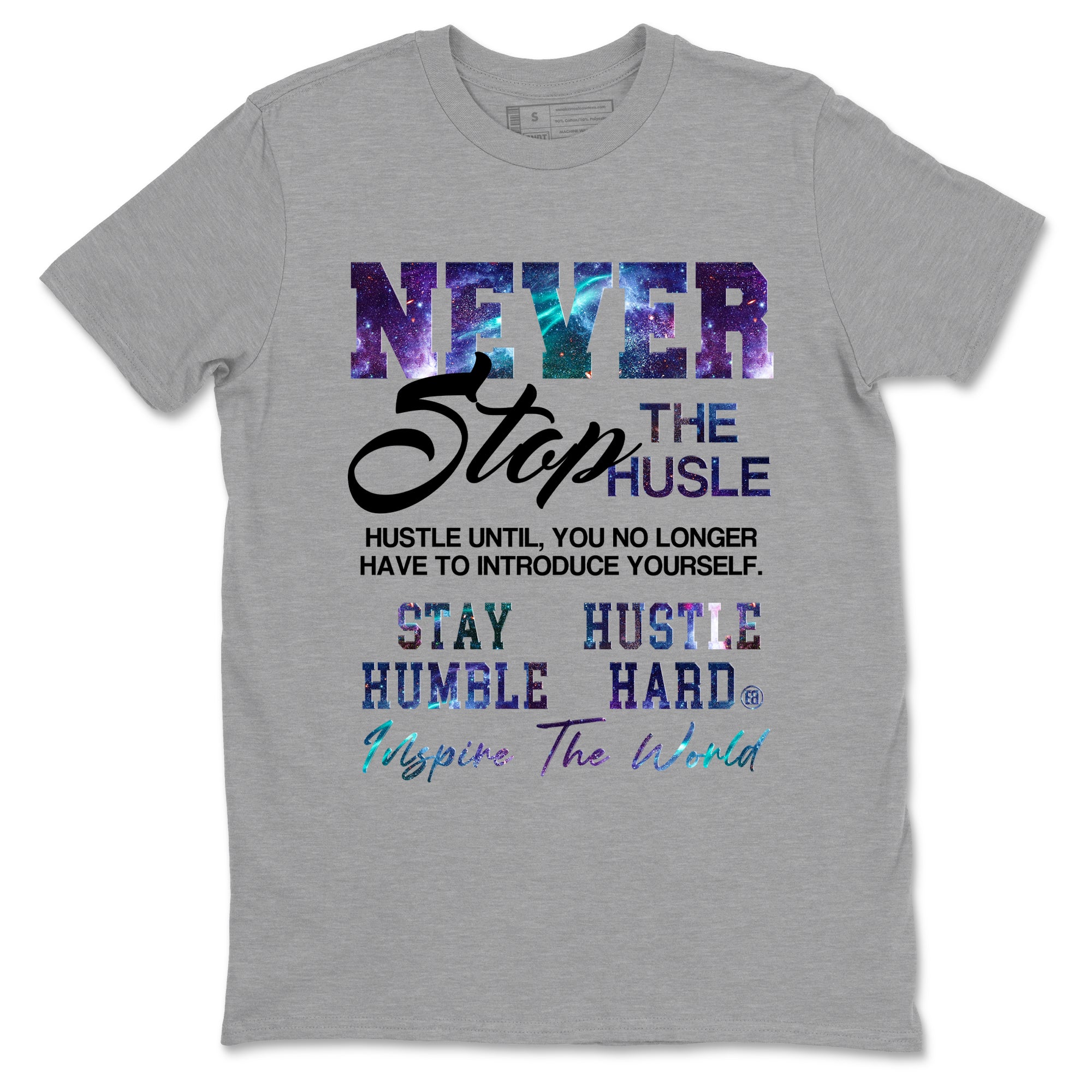 Air Foamposite One Galaxy shirts to match jordans Never Stop The Hustle sneaker match tees Air Foamposite One Galaxy match shoes to clothes SNRT Sneaker Tees unisex cotton Heather Grey 2 shirts