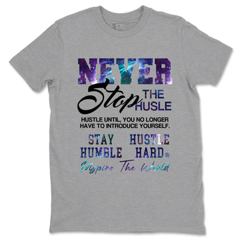 Air Foamposite One Galaxy shirts to match jordans Never Stop The Hustle sneaker match tees Air Foamposite One Galaxy match shoes to clothes SNRT Sneaker Tees unisex cotton Heather Grey 2 shirts