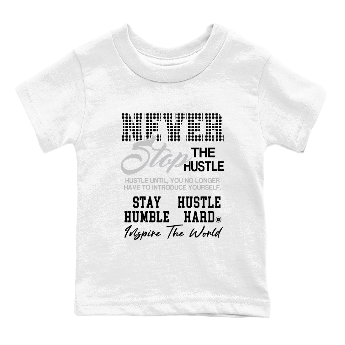 Never Stop The Hustle baby and kids t-shirt crafted for little sneakerheads to shine with the Air Foamposite One Triple White sneakers, displayed in White 2.