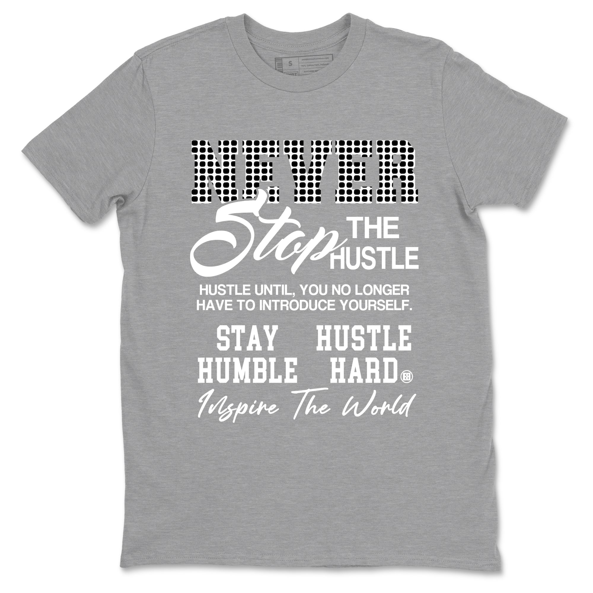 Never Stop The Hustle sneaker match t-shirt styled to complete your fit with the Air Foamposite One Triple White sneakers, graphic shirts in Heather Grey 2.