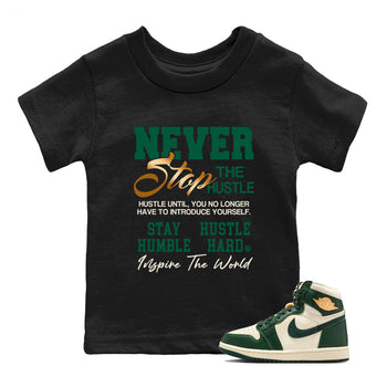 Sneaker Threads – Sneaker Tees To Match Air Jordan 1 Pro Green – Never Stop The Hustle Youth Graphic Tee Black 1. Perfect for Jordan releases 2025 colorways.