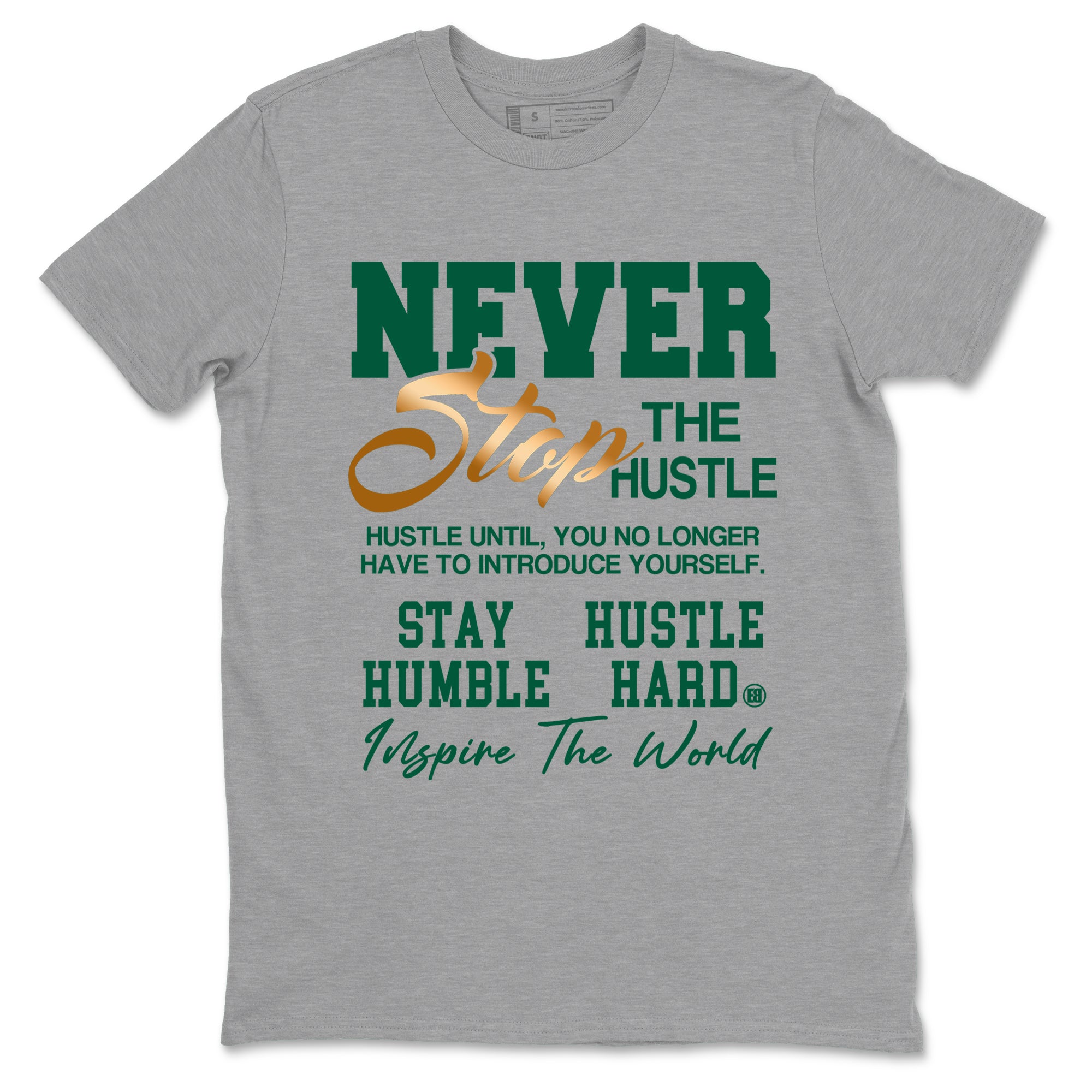 Sneaker Threads – Sneaker Tees To Match Air Jordan 1 Pro Green – Never Stop The Hustle Graphic Tee Heather Grey 2. Perfect for Jordan releases 2025 colorways.