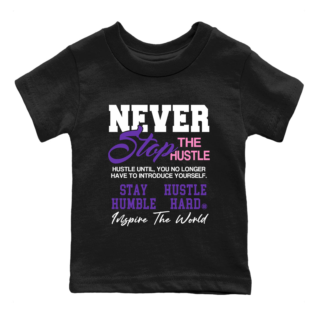 Sneaker match tees – Sneaker Tees To Match Air Jordan 11 Canyon Purple Shoes – Never Stop The Hustle Kids T-Shirt Black 2