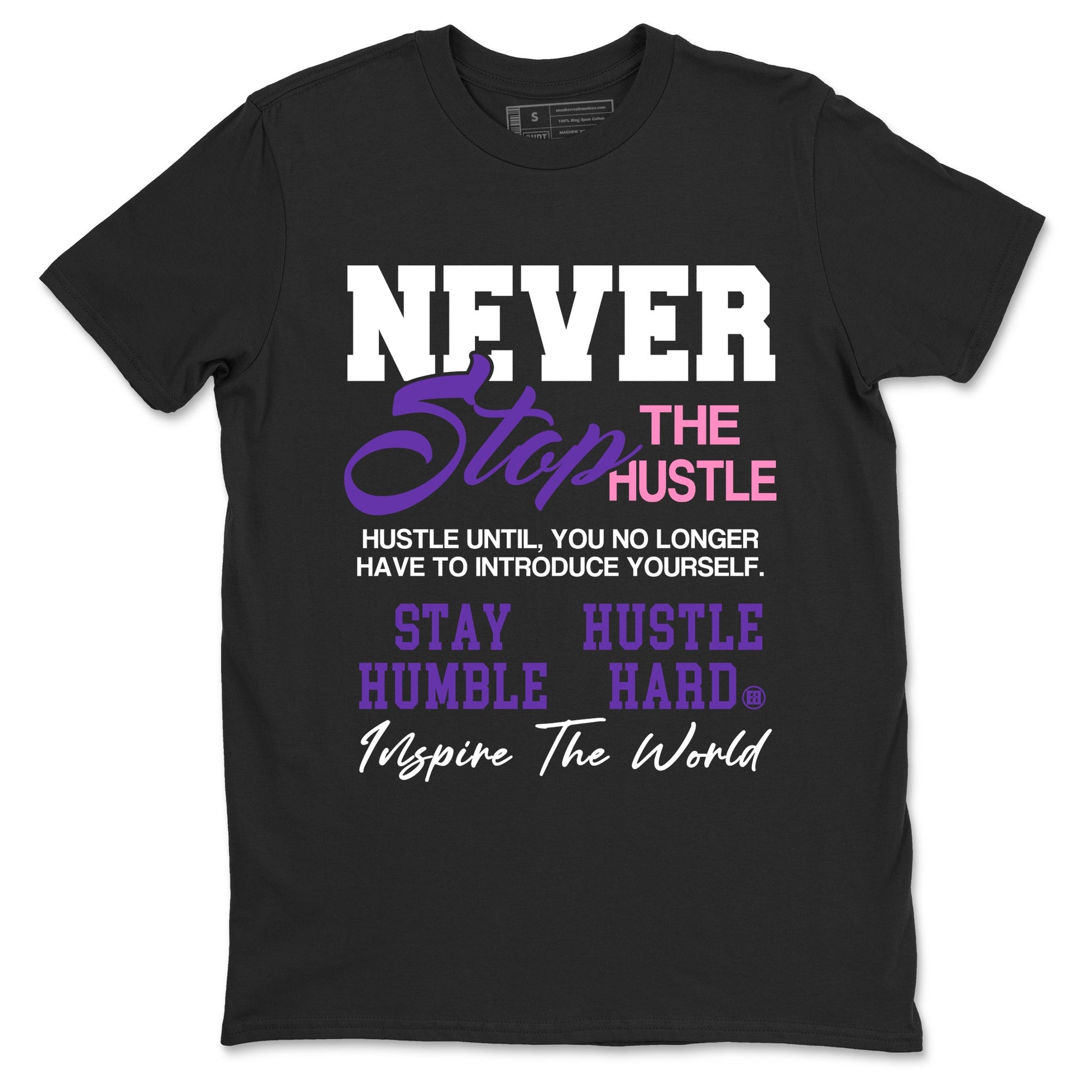Sneaker match tees – Sneaker Tees To Match Air Jordan 11 Canyon Purple Shoes – Never Stop The Hustle Tee Black 2