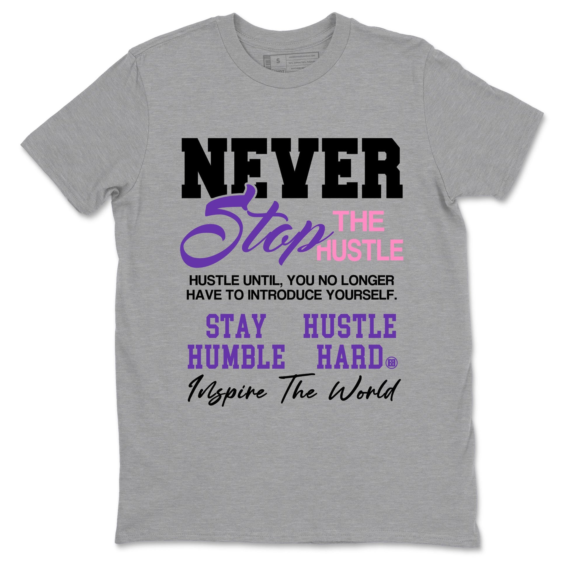 Sneaker match tees – Sneaker Tees To Match Air Jordan 11 Canyon Purple Shoes – Never Stop The Hustle Tee Heather Grey 2