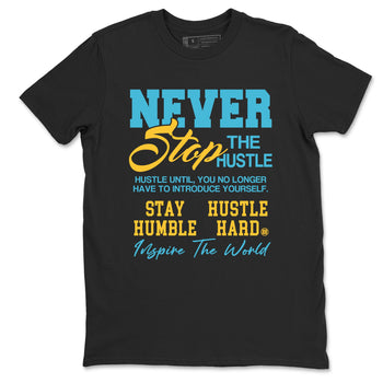 Sneaker match tees – Sneaker Tees To Match Air Jordan 11 Gamma Shoes – Never Stop The Hustle Tee Black 2