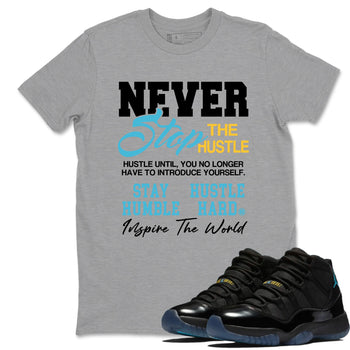 Sneaker match tees – Sneaker Tees To Match Air Jordan 11 Gamma Shoes – Never Stop The Hustle Tee Heather Grey 1