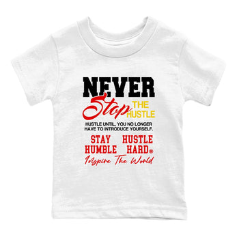 Never Stop The Hustle baby and kids t-shirt crafted for little sneakerheads to shine with the Air Jordan 14 Challenge Red sneakers, displayed in White 2.