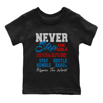 3s Rare Air shirts to match jordans Never Stop The Hustle best t shirts to wear with jordans Air Jordan 3 OG Rare Air match shoes to clothes SNRT Sneaker Tees Youth Baby Black 2 tee