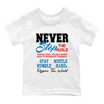 3s Rare Air shirts to match jordans Never Stop The Hustle best t shirts to wear with jordans Air Jordan 3 OG Rare Air match shoes to clothes SNRT Sneaker Tees Youth Baby White 2 tee