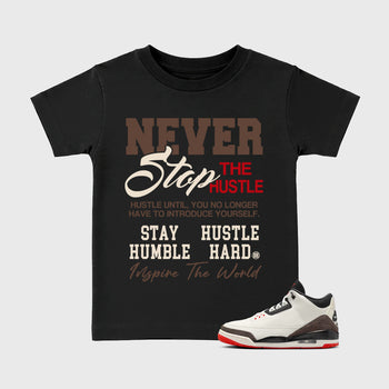 Sneakerfit Streetwear outfit, Sneaker Tees To Match Air Jordan 3 World's Best Dad – Never Stop the Hustle Graphic Kids Tee Black 1