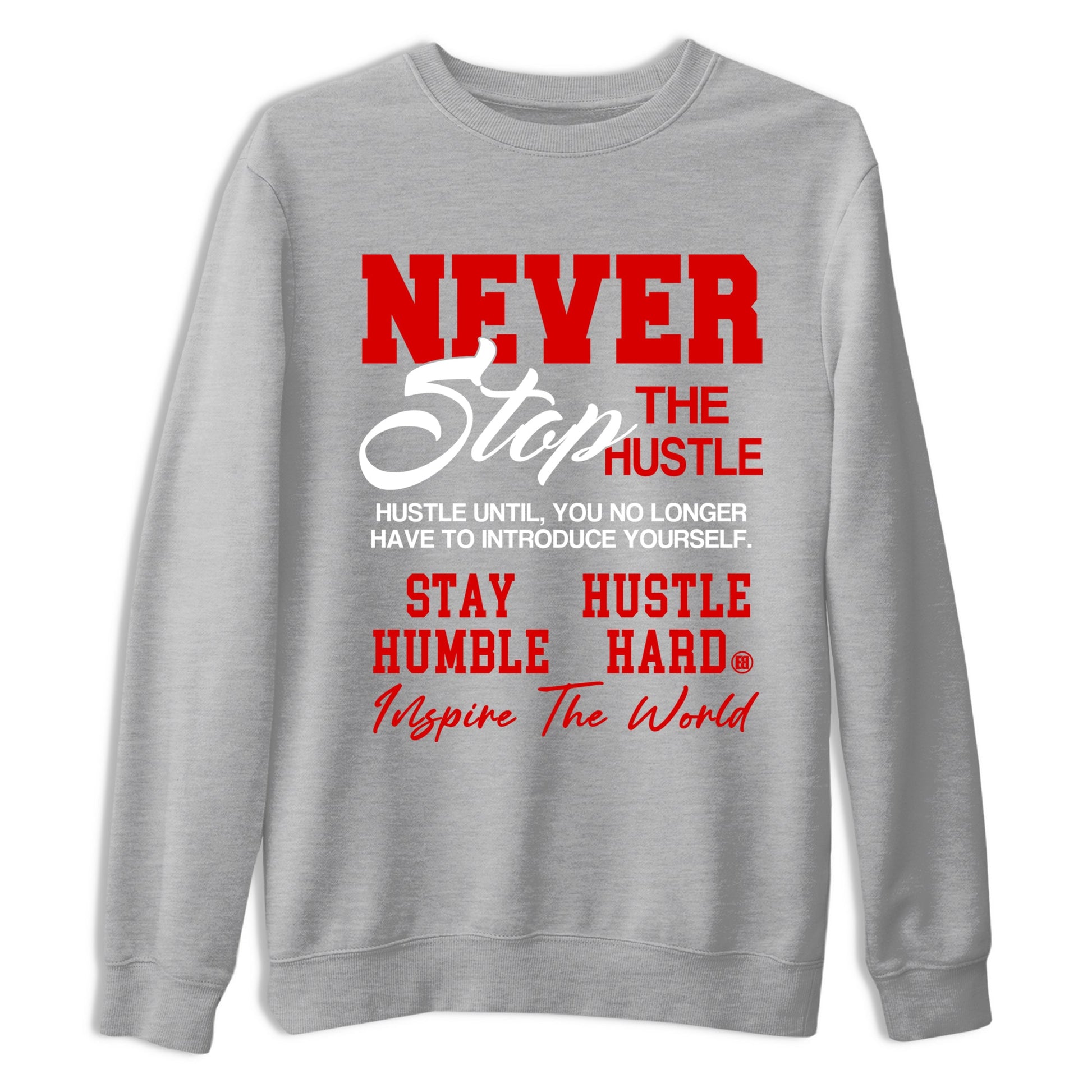 5s Fire Red Sneaker match tees – Sneaker Tees To Match Jordan 5 Retro Fire Red Sneakers – Never Stop The Hustle Graphic Tee Heather Grey 2