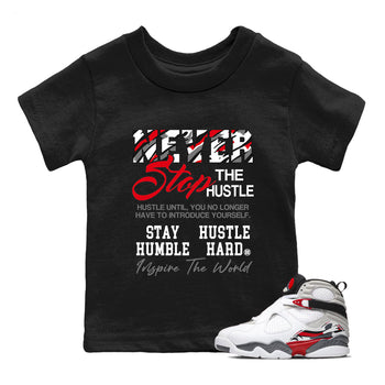 Sneaker Threads – Sneaker Tees To Match Air Jordan 8 Bunny – Never Stop The Hustle Youth Graphic Tee Black 1. Perfect for Jordan releases 2025 colorways.