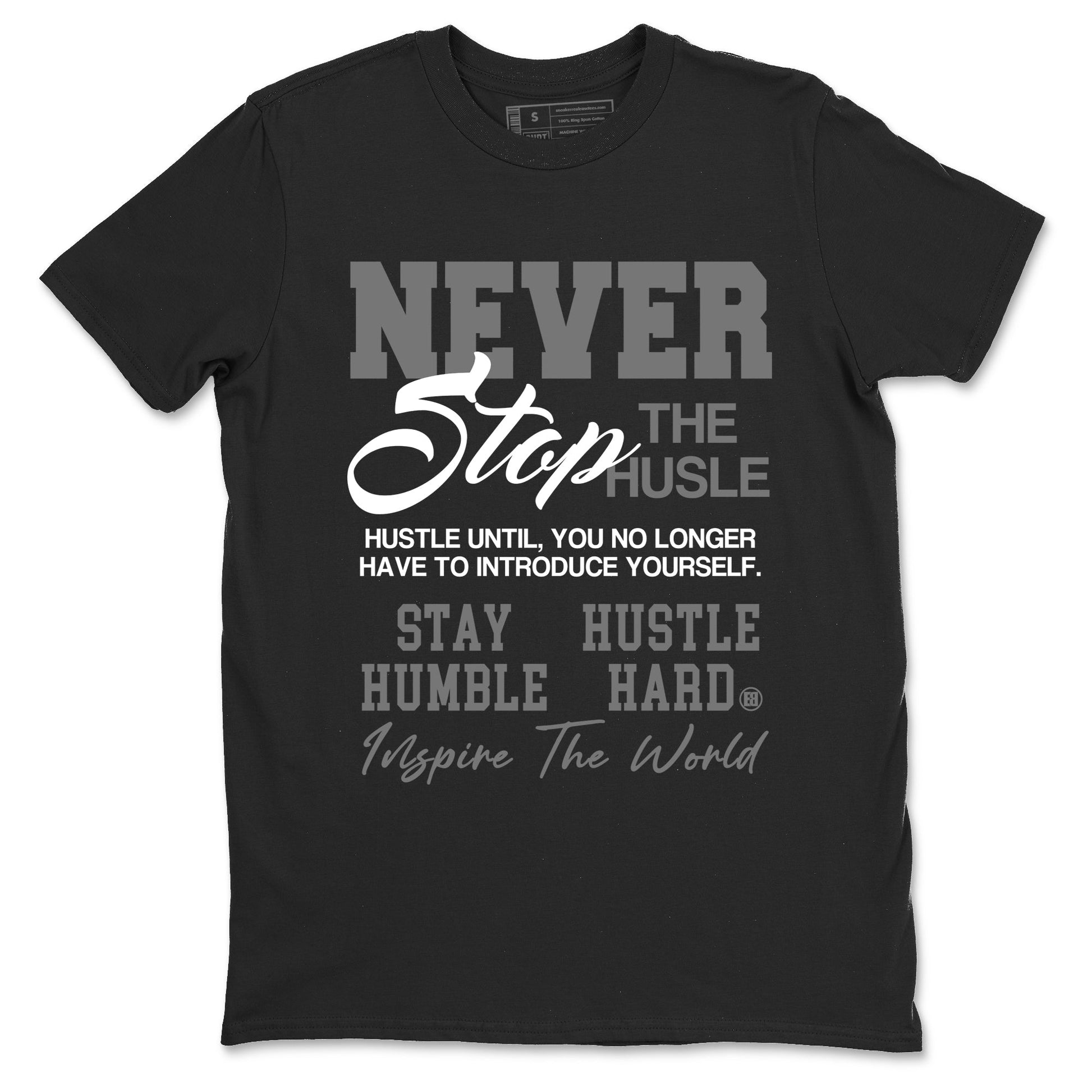 Air Jordan 9 Cool Grey shirts to match jordans Never Stop The Hustle sneaker match tees Air Jordan 9 Cool Grey match shoes to clothes SNRT Sneaker Tees unisex cotton Black 2 shirts