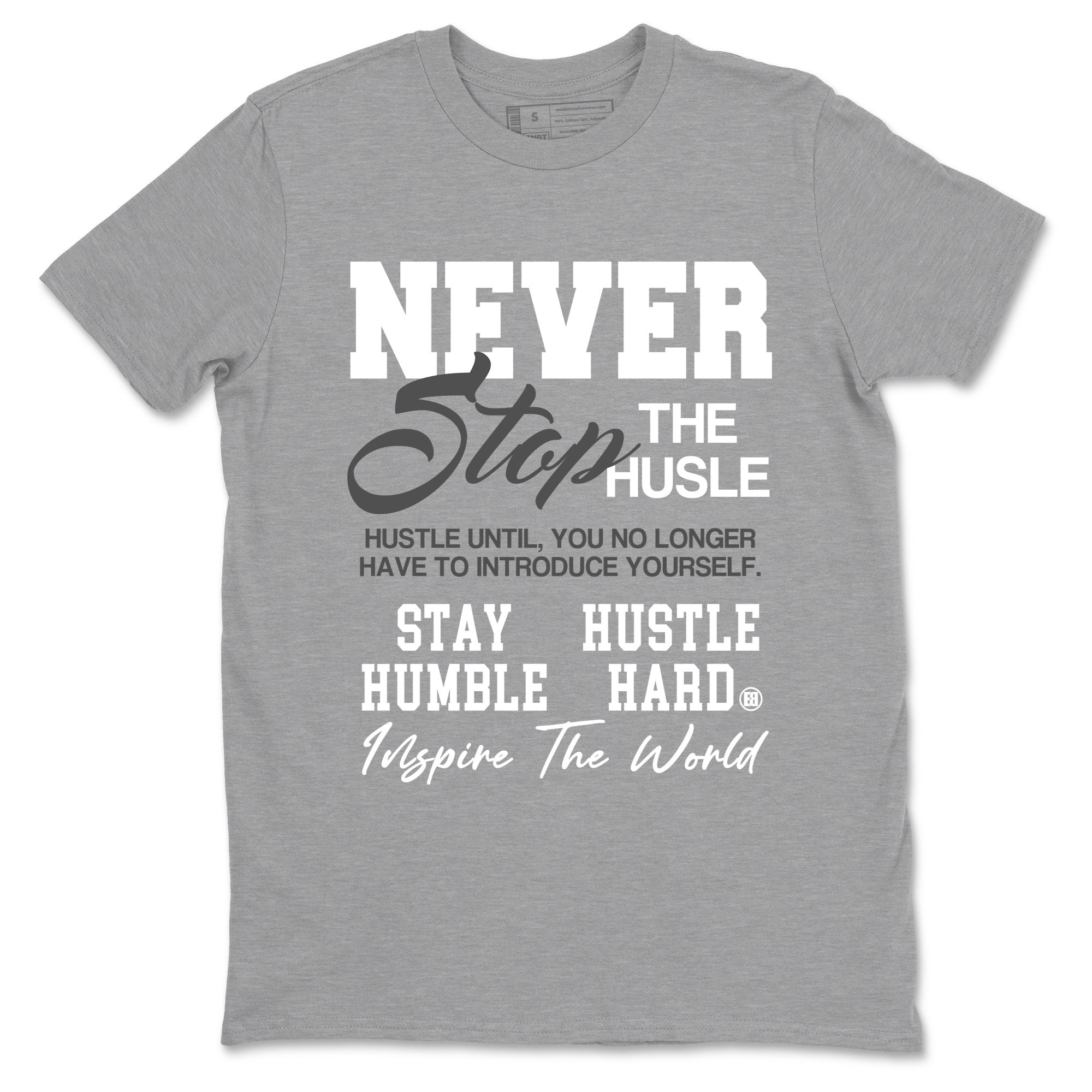 Air Jordan 9 Cool Grey shirts to match jordans Never Stop The Hustle sneaker match tees Air Jordan 9 Cool Grey match shoes to clothes SNRT Sneaker Tees unisex cotton Heather Grey 2 shirts