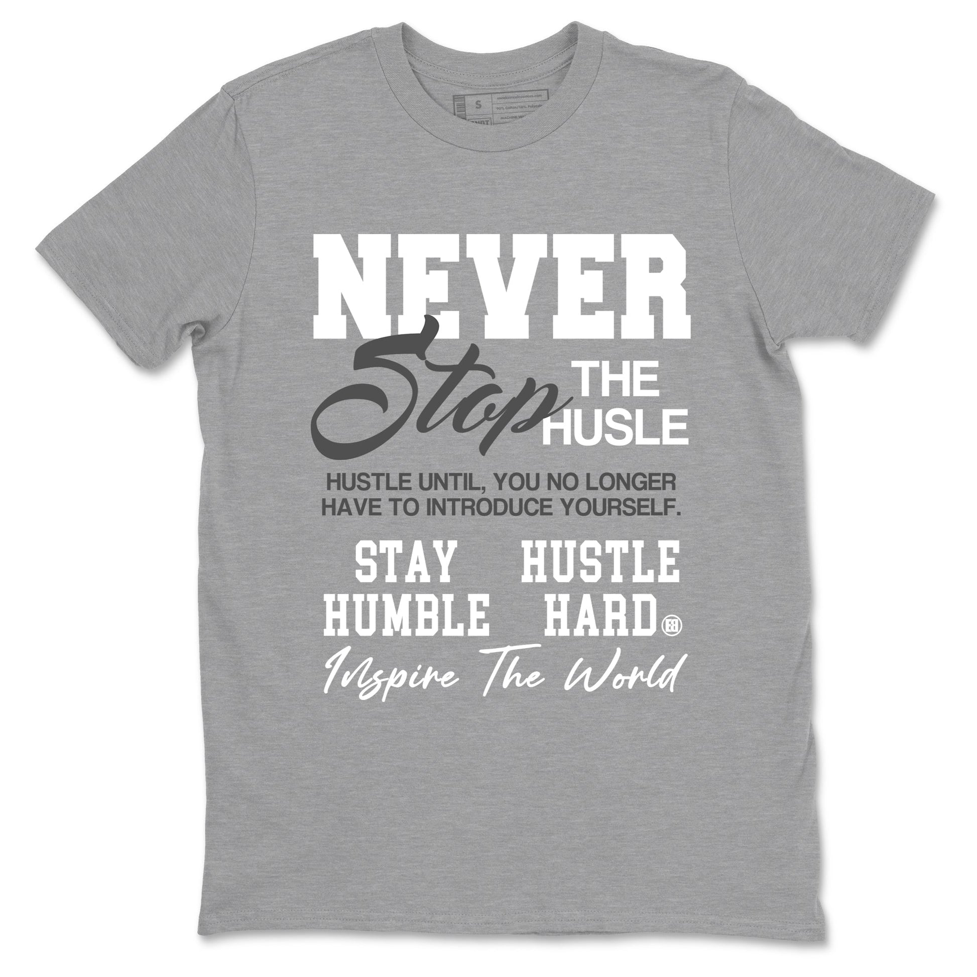 Air Jordan 9 Cool Grey shirts to match jordans Never Stop The Hustle sneaker match tees Air Jordan 9 Cool Grey match shoes to clothes SNRT Sneaker Tees unisex cotton Heather Grey 2 shirts