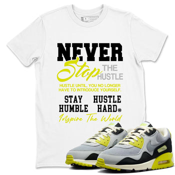 Never Stop The Hustle sneaker match t-shirt styled to complete your fit with the Air Max 90 Cyber sneakers, shown in White 1.