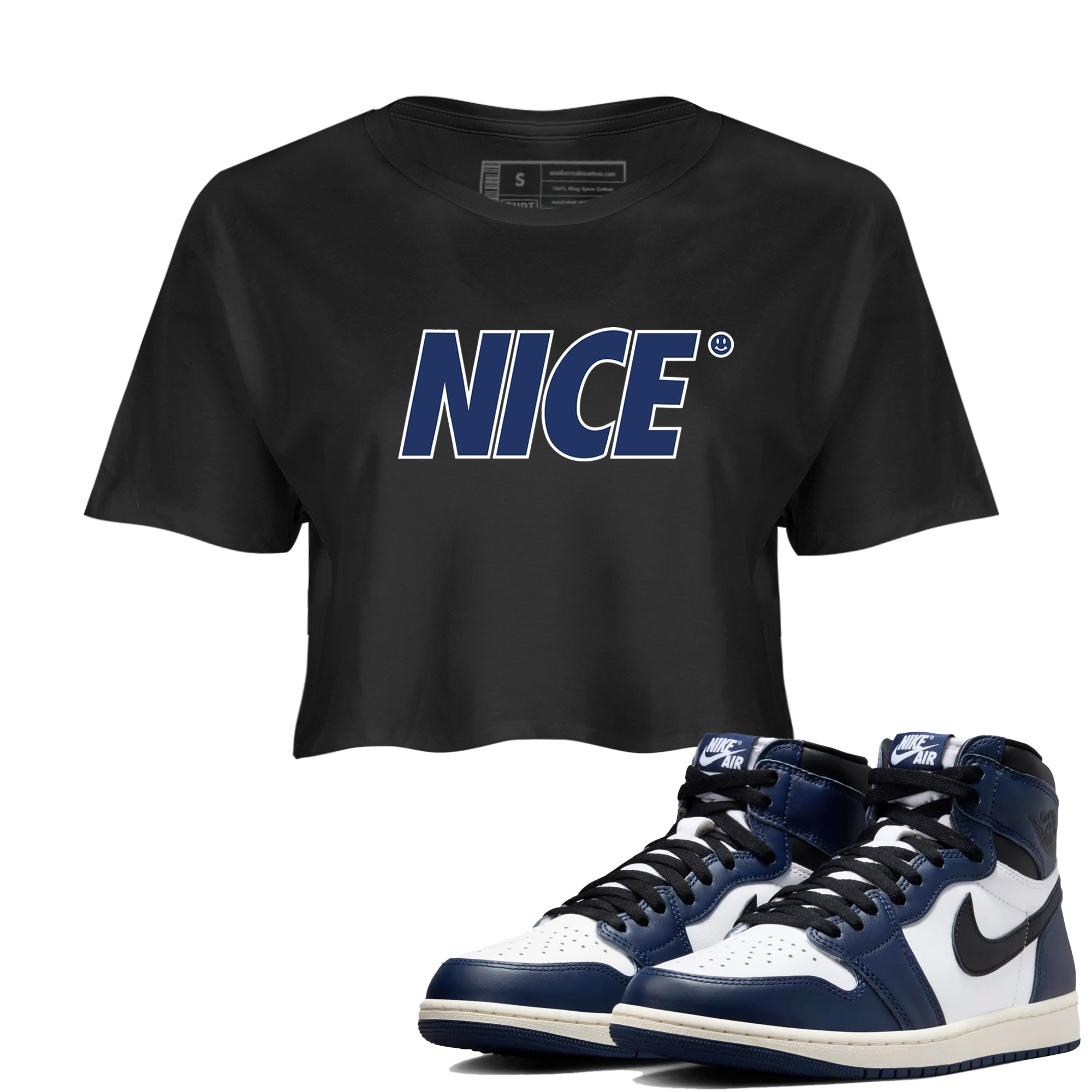 1s Midnight Navy shirts to match jordans Nice Smile sneaker match tees Air Jordan 1 Midnight Navy match shoes to clothes SNRT Sneaker Tees unisex cotton Black 1 crop tee