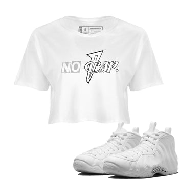 No Cap womens crop tee made to vibe with the Air Foamposite One Triple White sneakers — the perfect match in White 1.