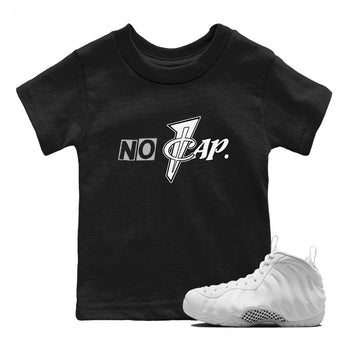 No Cap baby and kids t-shirt crafted for little sneakerheads to shine with the Air Foamposite One Triple White sneakers, displayed in Black 1.