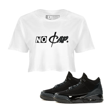 3s Black Cat shirts to match jordans No Cap sneaker match tees Air Jordan 3 Retro Black Cat match shoes to clothes SNRT Sneaker Tees unisex cotton White 1 crop tee