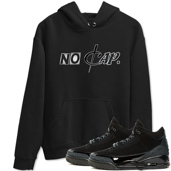 3s Black Cat shirts to match jordans No Cap sneaker match tees Air Jordan 3 Retro Black Cat match shoes to clothes SNRT Sneaker Tees unisex cotton Black 1 shirts