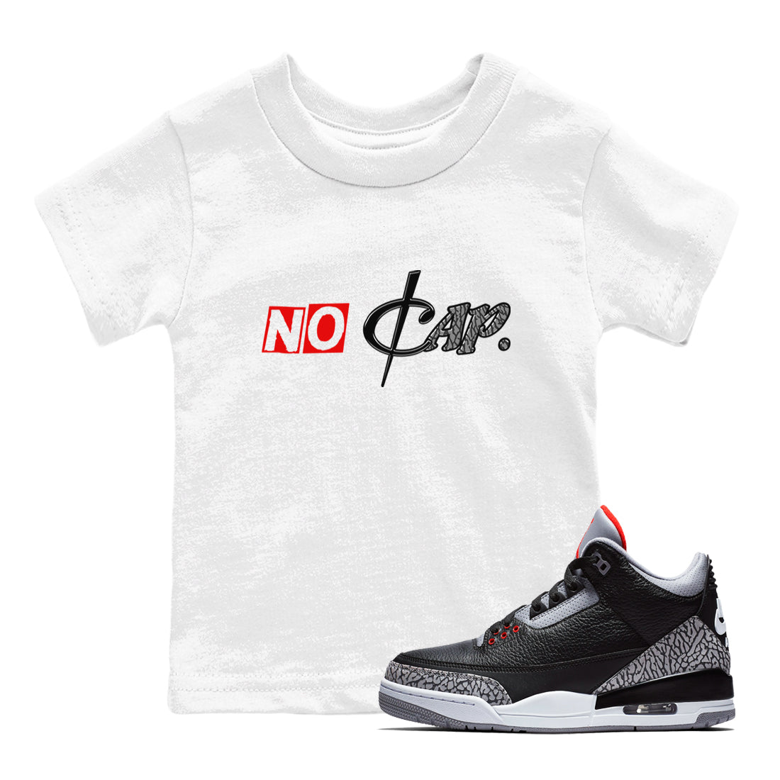 3s Black Cement shirts to match jordans No Cap sneaker match tees Air Jordan 3 Black Cement match shoes to clothes SNRT Sneaker Tees Youth Baby White 1 tee