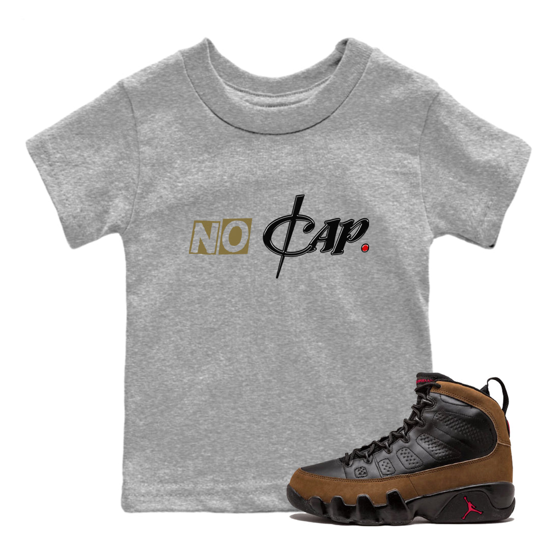 9s Olive shirts to match jordans No Cap sneaker match tees Air Jordan 9 Olive match shoes to clothes SNRT Sneaker Tees Youth Baby Heather Grey 1 tee