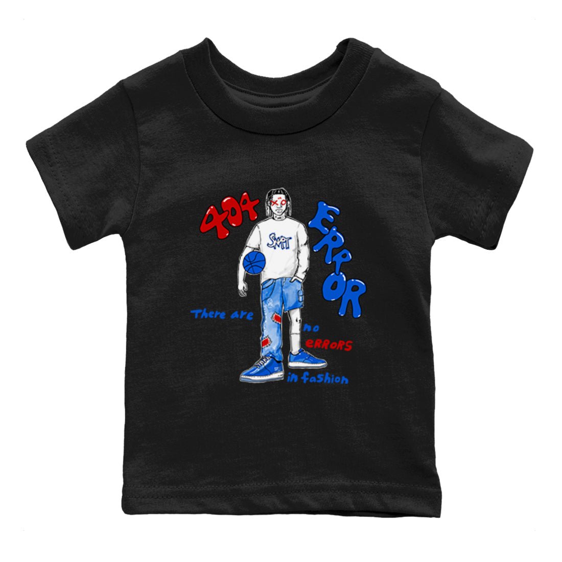 Air Force 1 404 Error shirt to match jordans No Errors In Fashion sneaker tees Air Force 1 404 Error SNRT sneaker release tees baby toddler Black 2 cotton Shirt