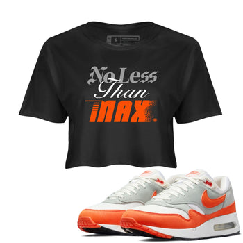 Air Max 1 OG '86 'Summit White and Cosmic Clay shirts to match jordans No Less Than Max sneaker match tees Air Max 1 Cosmic Clay match shoes to clothes SNRT Sneaker Tees unisex cotton Black 1 crop tee