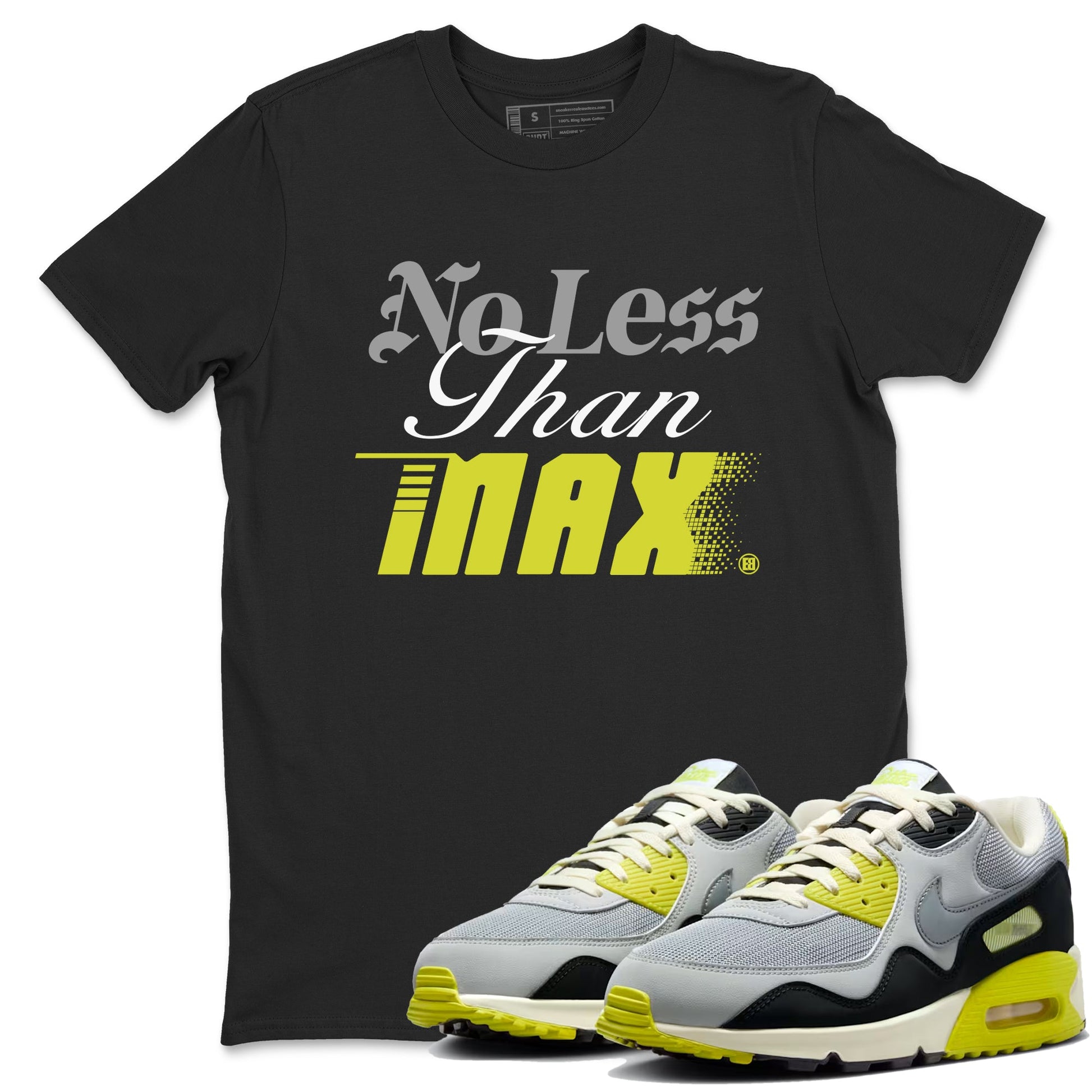 No Less Than Max sneaker match t-shirt styled to complete your fit with the Air Max 90 Cyber sneakers, shown in Black 1.