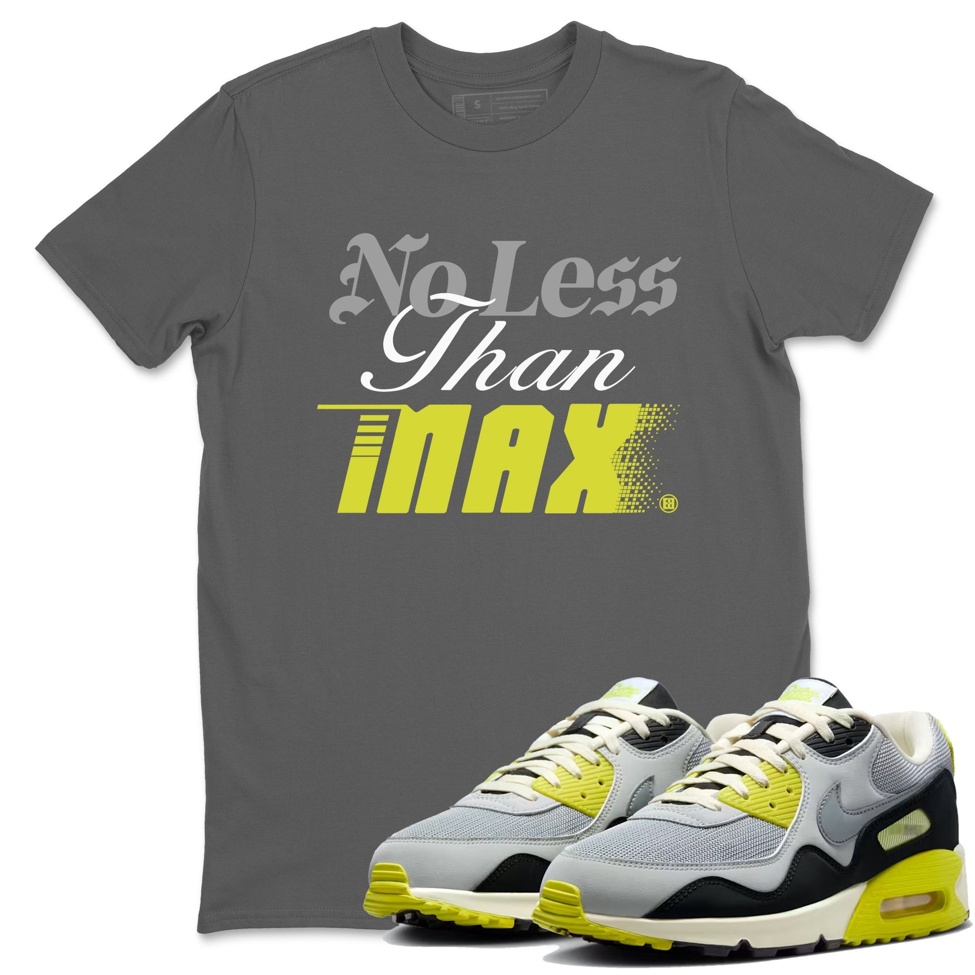 No Less Than Max sneaker match t-shirt styled to complete your fit with the Air Max 90 Cyber sneakers, shown in Cool Grey 1.