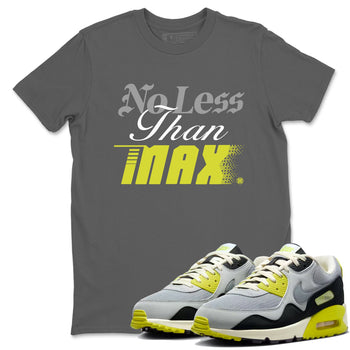 No Less Than Max sneaker match t-shirt styled to complete your fit with the Air Max 90 Cyber sneakers, shown in Cool Grey 1.