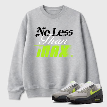 Sneaker match tees – Sneaker Tees To Match Air Max 90 Neon Yellow Shoes – No Less Than Max Tee Heather Grey 1